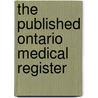 The Published Ontario Medical Register door College of Physicians and Surgeons of on