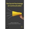 The Social Psychology of Communication by D. Hook