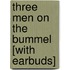 Three Men on the Bummel [With Earbuds]
