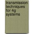 Transmission Techniques for 4G Systems