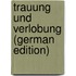 Trauung Und Verlobung (German Edition)