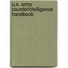 U.S. Army Counterintelligence Handbook by Department of the Army