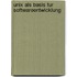 Unix Als Basis Fur Softwareentwicklung