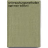 Untersuchungsmethoden (German Edition) door Schmorl Georg