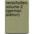Verschollen, Volume 2 (German Edition)