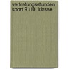 Vertretungsstunden Sport 9./10. Klasse door Anna Zakrzewski