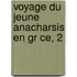Voyage Du Jeune Anacharsis En Gr Ce, 2