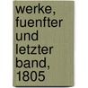 Werke, Fuenfter und letzter Band, 1805 door Euripedes