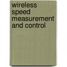 Wireless Speed Measurement and Control door Gajja Prasad