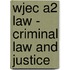 Wjec A2 Law - Criminal Law And Justice