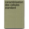 caractérisation des cellules standard door Abdelghani Dendouga