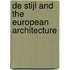 de Stijl and the European Architecture
