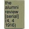 the Alumni Review [Serial] (4, 4 1916) door General Books