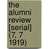 the Alumni Review [Serial] (7, 7 1919) door General Books