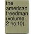 the American Freedman (Volume 2 No.10)