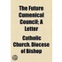 the Future Cumenical Council; a Letter