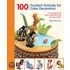 100 Fondant Animals for Cake Decorators