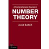 A Comprehensive Course in Number Theory door Alan Baker