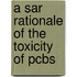 A Sar Rationale Of The Toxicity Of Pcbs