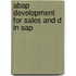 Abap Development For Sales And D In Sap