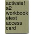 Activate! A2 Workbook Etext Access Card