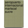 Aeropuerto Internacional Mariscal Sucre by Jesse Russell