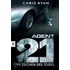 Agent 21 band 01 - Im Zeichen des Todes