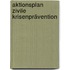 Aktionsplan    Zivile Krisenprävention