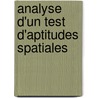 Analyse d'un test d'aptitudes spatiales door André F. Caissie