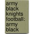 Army Black Knights Football: Army Black