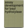 Assay Development for Lysyl Hydroxylase door Deepak Patel