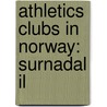 Athletics Clubs in Norway: Surnadal Il door Books Llc