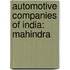 Automotive Companies of India: Mahindra