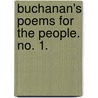 Buchanan's Poems for the People. no. 1. by Robert Buchanan