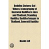 Buddha Statues: Gal Vihara, Iconography door Books Llc