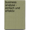 Business Analyse - einfach und effektiv door Inge Hanschke