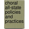 Choral All-state Policies And Practices door Dawn Harmon Mccord