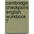 Cambridge Checkpoint English Workbook 7