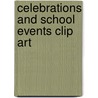 Celebrations and School Events Clip Art by Dj Inkers