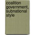 Coalition Government, Subnational Style