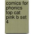 Comics for Phonics Top Cat Pink B Set 4