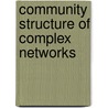 Community Structure of Complex Networks door Hua-Wei Shen
