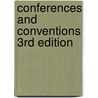 Conferences and Conventions 3rd Edition door Tony Rogers