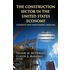 Construction Sector in the U.S. Economy