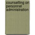 Counselling on Personnel Administration