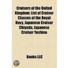 Cruisers of the United Kingdom: List Of door Books Llc