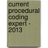 Current Procedural Coding Expert - 2013