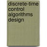 Discrete-time Control Algorithms Design door Asma Al Tamimi