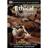 Dk Essential Managers: Ethical Business by O.C. Ferrell