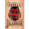 Damned: Life Is Short. Death Is Forever by Chuck Palahniuk
